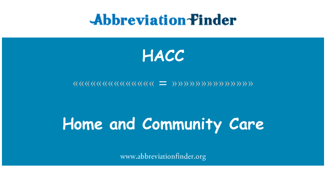 HACC: Ev ve toplum bakımı