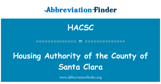 HACSC: ہاؤسنگ اتھارٹی سانتا کلارا کاؤنٹی کے
