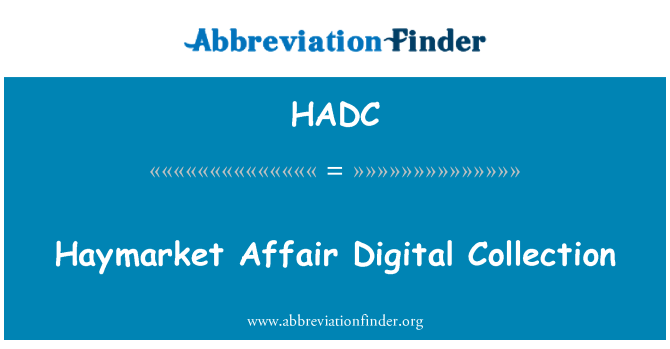 HADC: Haymarket afera digitalne zbirke