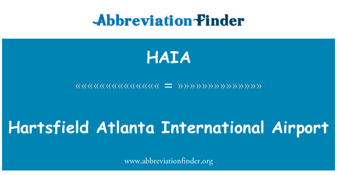 HAIA: Hartsfield Atlanta Međunarodan Zračna luka
