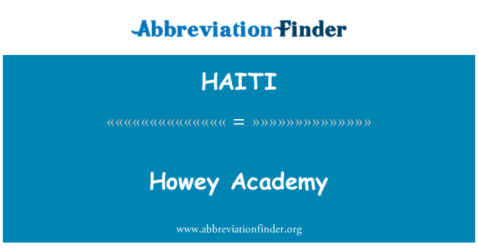 HAITI: Městě Howey akademie