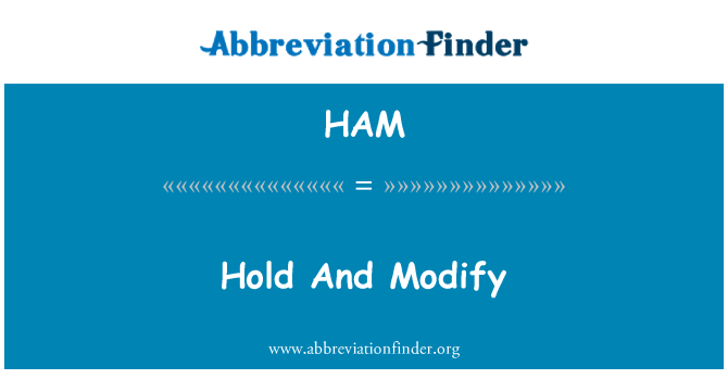 HAM: Mantener y modificar