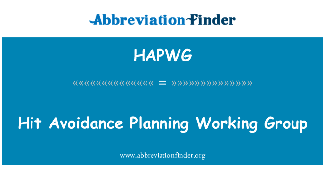 HAPWG: Getroffen Sie Arbeitsgruppe Planung Vermeidung
