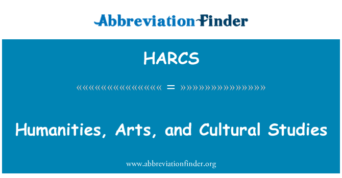 HARCS: Хуманитарни науки, изкуства и културни изследвания