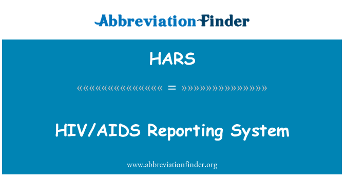 HARS: HIV/AIDS Reporting System