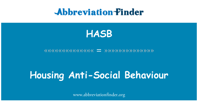 HASB: Comportament anti-Social d'habitatge