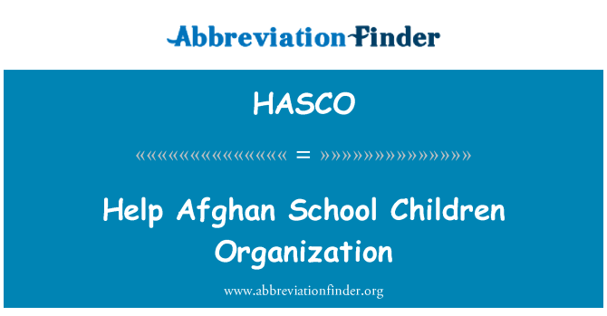 HASCO: Aider les écoliers afghans Organisation