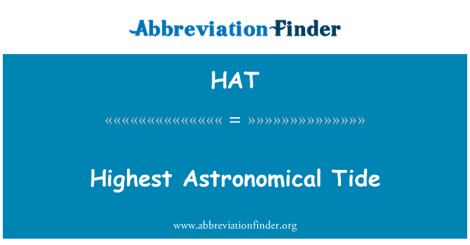 HAT: Nejvyšší astronomické příliv