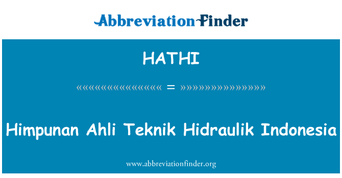 HATHI: Himpunan Ahli Teknik Hidraulik Indonésie