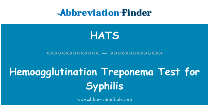 HATS: Hemoagglutination bakterijo Treponema Test za sifilis