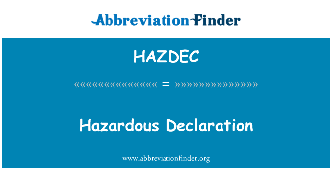 HAZDEC: ประกาศอันตราย