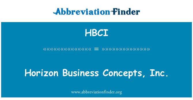 HBCI: Orizzonte Business concetti, Inc.