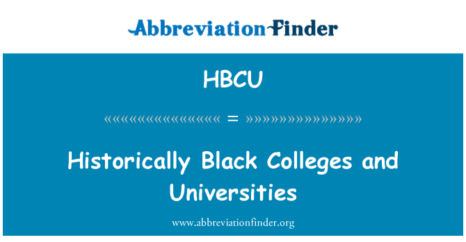 HBCU: Històricament negre col legis i universitats