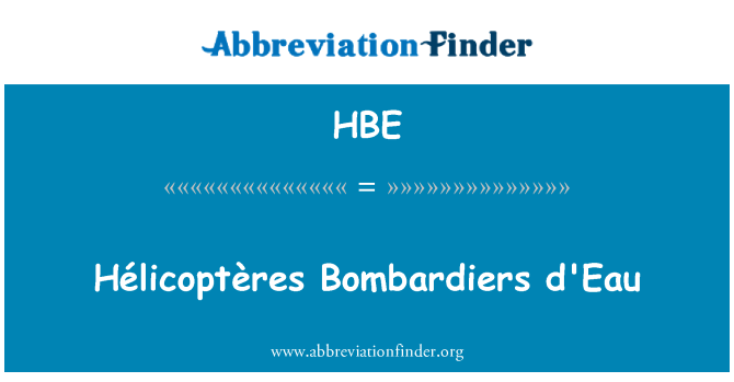HBE: Hélicoptères 投彈噴泉