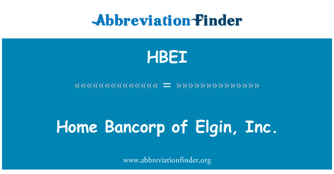 HBEI: Home Bancorp of Elgin, Inc.