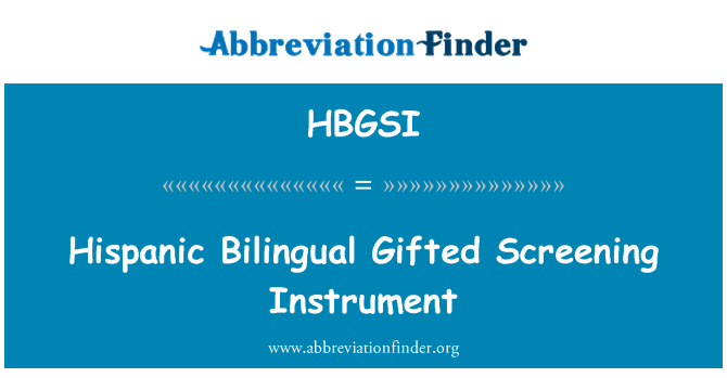 HBGSI: Hispanic tweetalige begaafde Screening Instrument