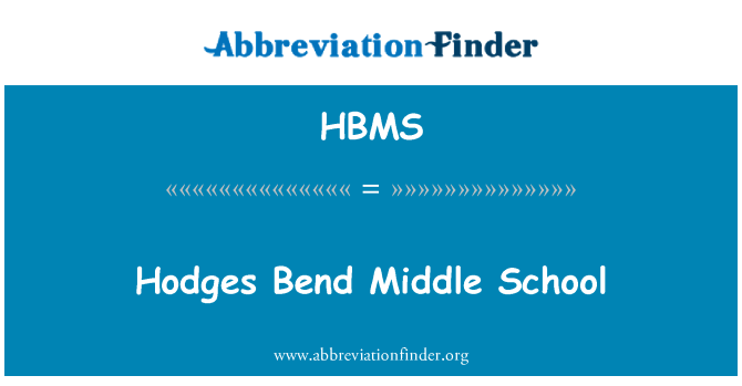 HBMS: Hodges Bend THCS