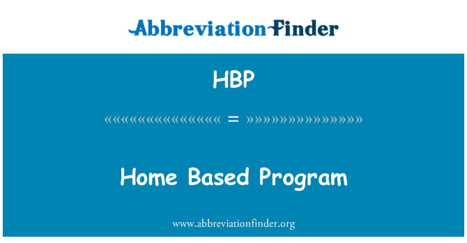 HBP: Home Based Program