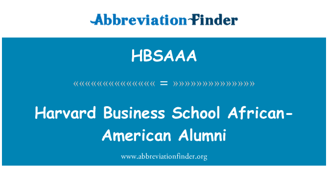 HBSAAA: Lekòl de komès Harvard Anciens fanm nwa ameriken