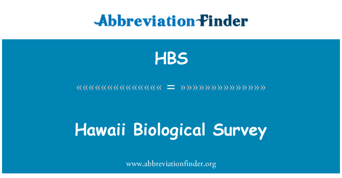HBS: Hawaii biologische Umfrage
