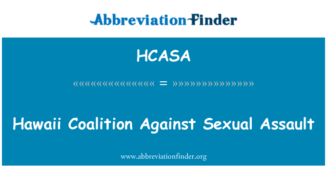 HCASA: Hawaii Coalition Against Sexual Assault
