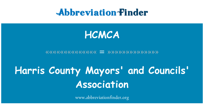 HCMCA: Harris County Bürgermeister und Räte Association