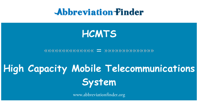 HCMTS: Vysoká kapacita mobilní telekomunikační systém