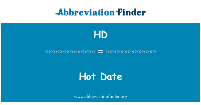 HD: Hot Date