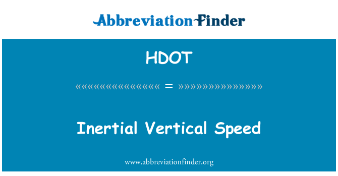 HDOT: Inertial Vertical Speed