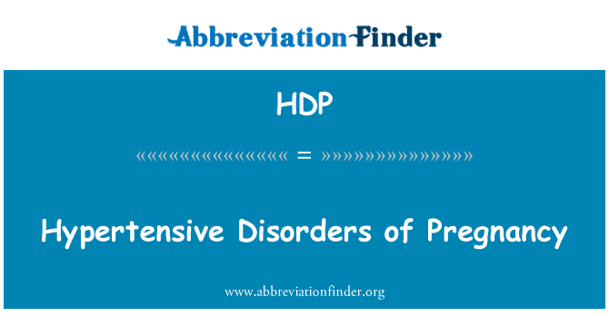 HDP: Hypertensive lidelser af graviditet