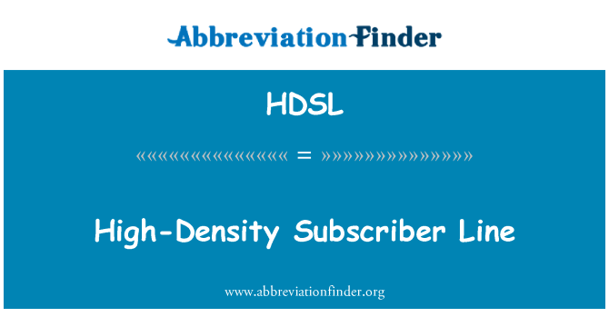 HDSL: High-Density سبسکرائبر لائن