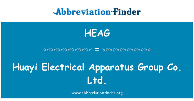 HEAG: Huayi elektromos készülék Group Co. Ltd.