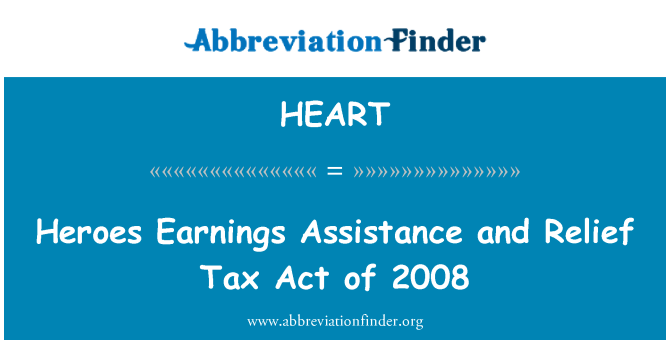 HEART: Heroes tulos apua ja helpotusta Tax Act 2008