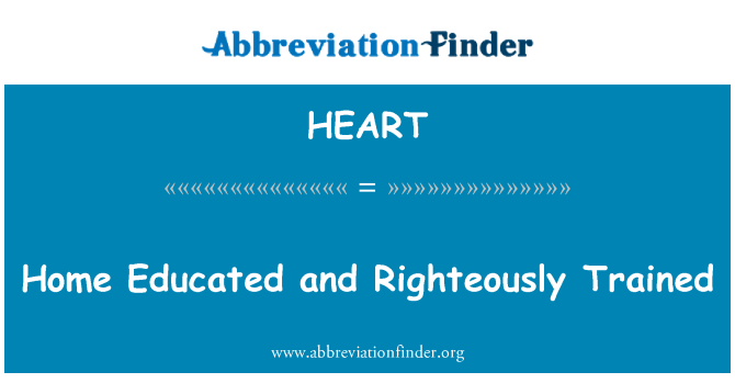 HEART: शिक्षित और प्रशिक्षित Righteously घर