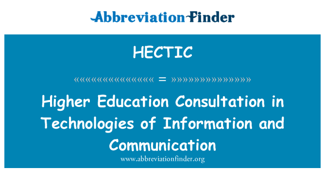 HECTIC: Consulta de la educación superior en tecnologías de información y comunicación