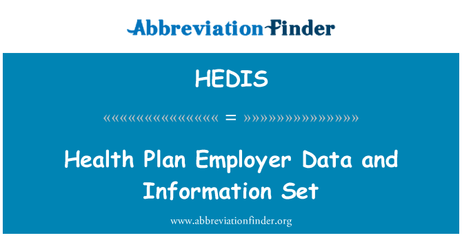 HEDIS: Plan sante anplwayè done Et enfòmasyon ansanm