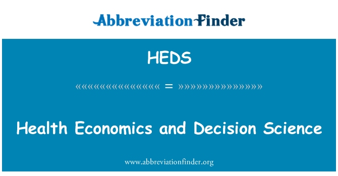 HEDS: Health Economics and Decision Science