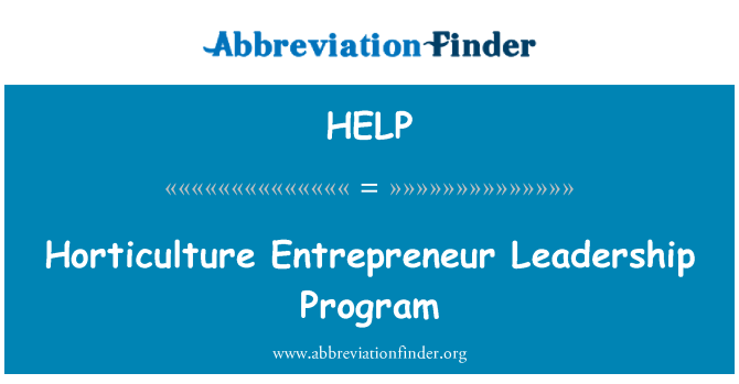 HELP: Horticulture Entrepreneur lidè pwogram