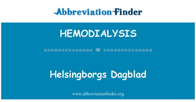 HEMODIALYSIS: Helsingborgs Dagblad