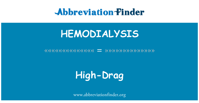 HEMODIALYSIS: 高阻力