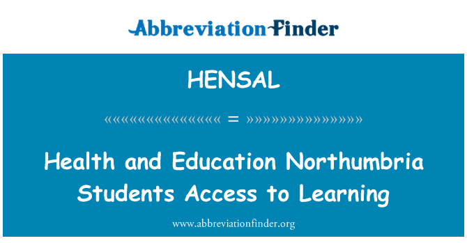 HENSAL: Santé et éducation Northumbria aux étudiants l'accès à l'apprentissage