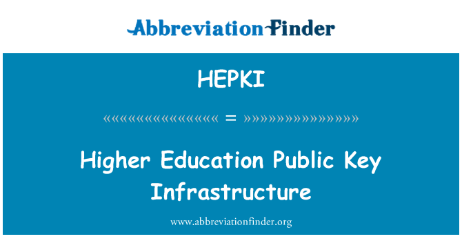 HEPKI: Vysokoškolské infrastruktura veřejných klíčů