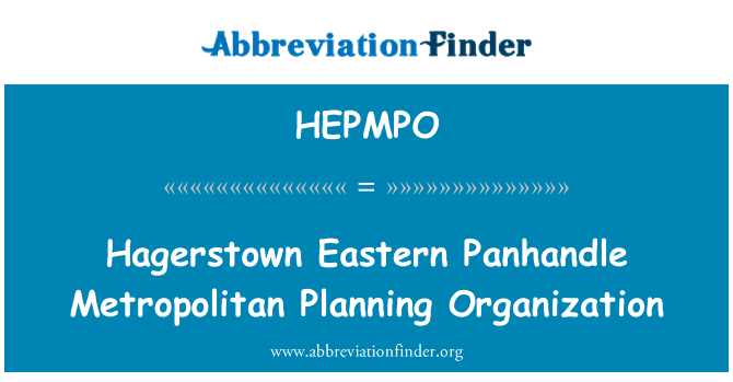 HEPMPO: Hagerstown östlichen Panhandle Metropolitan Planung Organisation