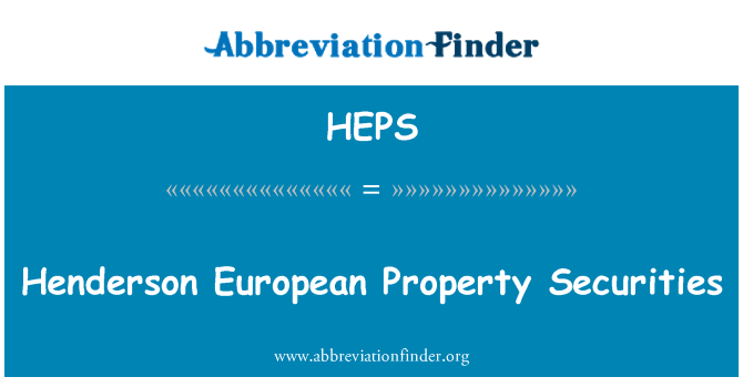 HEPS: الأوراق المالية الأوروبية الملكية Henderson
