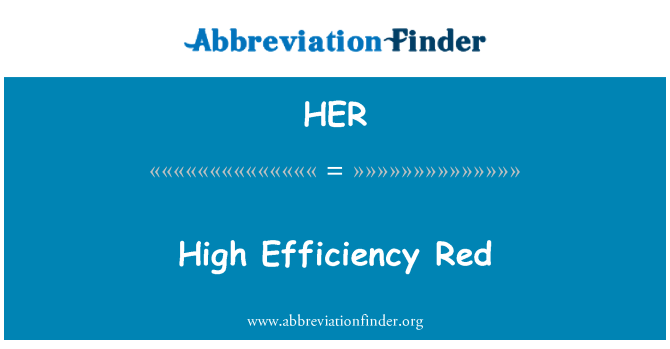 HER: Randament ridicat Red