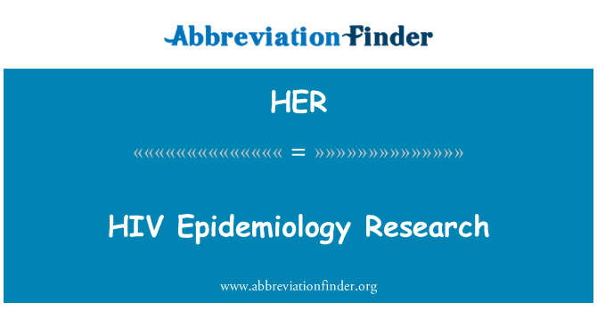 HER: Ir-riċerka ta ' l-epidemjoloġija HIV