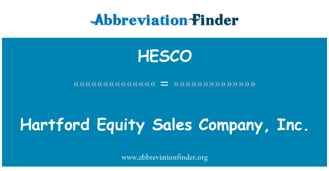 HESCO: Hartford Equity Sales Company, Inc.
