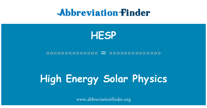 HESP: Sluneční fyziky vysokých energií