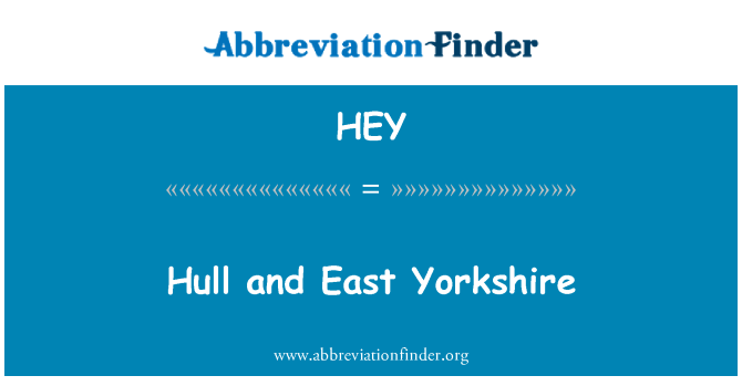 HEY: Hull dan East Yorkshire