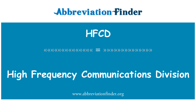 HFCD: Отдел коммуникаций высокой частоты